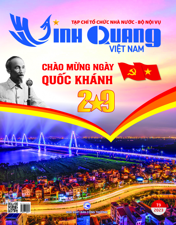 Tạp chí Tổ chức nhà nước - Vinh quang Việt Nam (Số 2/9/2023)